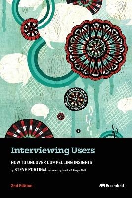 Interviewing Users - Steve Portigal