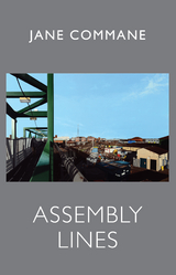 Assembly Lines - Jane Commane