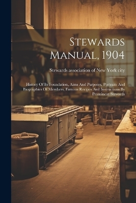 Stewards Manual, 1904 - 