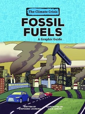 Fossil Fuels - Stephanie Loureiro