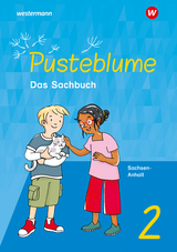 Pusteblume. Sachunterricht - Ausgabe 2024 für Sachsen-Anhalt