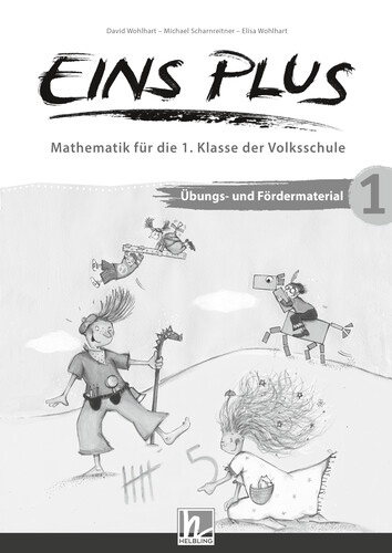 EINS PLUS 1 (LP 2023) | Übungs- und Fördermaterial - David Wohlhart, Michael Scharnreitne, Elisa Wohlhart