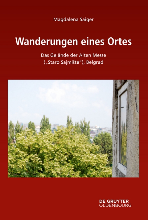 Wanderungen eines Ortes - Magdalena Saiger