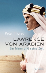 Lawrence von Arabien - Thorau, Peter