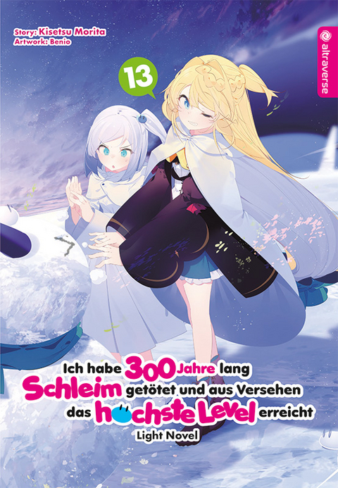 Ich habe 300 Jahre lang Schleim getötet und aus Versehen das höchste Level erreicht Light Novel 13 - Kisetsu Morita,  Benio