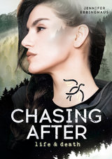 CHASING AFTER - Jennifer Ebbinghaus