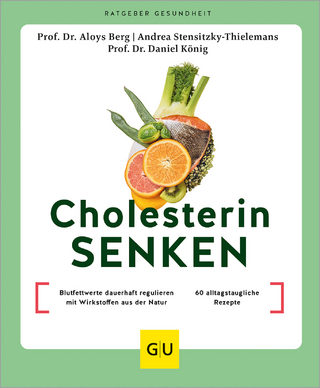 Cholesterin senken - Aloys Berg; Daniel König; Andrea Stensitzky-Thielemans