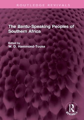 The Bantu-Speaking Peoples of Southern Africa - 