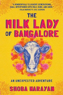 The Milk Lady of Bangalore - Shoba Narayan