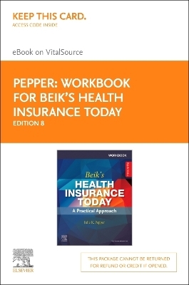 Workbook for Health Insurance Today - Elsevier eBook on Vitalsource (Retail Access Card) - Julie Pepper