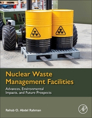 Nuclear Waste Management Facilities - Rehab O Abdel Rahman