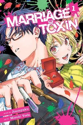 Marriage Toxin, Vol. 1 -  Joumyaku