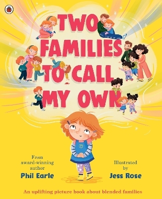 Two Families to Call My Own - Phil Earle