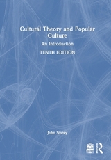 Cultural Theory and Popular Culture - Storey, John