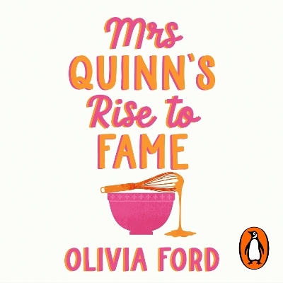 Mrs Quinn's Rise to Fame - Olivia Ford