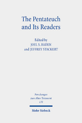The Pentateuch and Its Readers - 