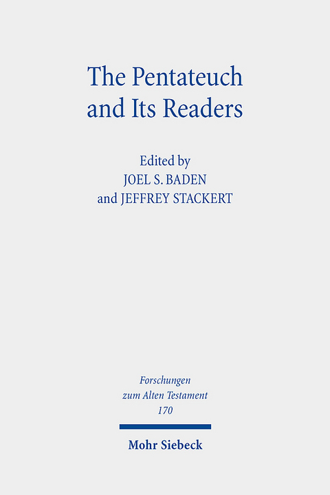 The Pentateuch and Its Readers - 