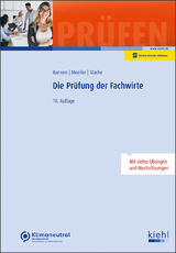 Die Prüfung der Fachwirte - Krause, Günter; Krause, Bärbel; Hannen, Hartmut; Moeller, Dirk; Stache, Ines