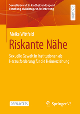 Riskante Nähe - Meike Wittfeld