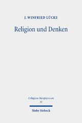 Religion und Denken - J. Winfried Lücke