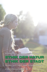 Ethik der Natur, Ethik der Stadt - 