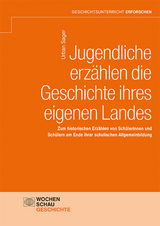 Jugendliche erzählen die Geschichte ihres eigenen Landes - Urban Sager