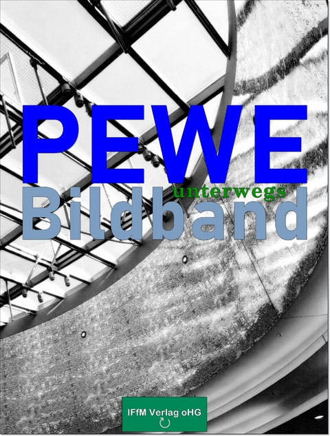 PEWE Bildband - PE WE