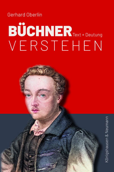 Büchner verstehen - Gerhard Oberlin