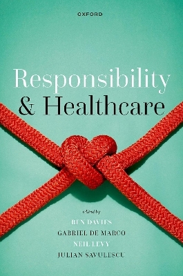 Responsibility and Healthcare - 