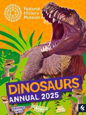 Natural History Museum Dinosaurs Annual 2025 -  Natural History Museum,  Farshore