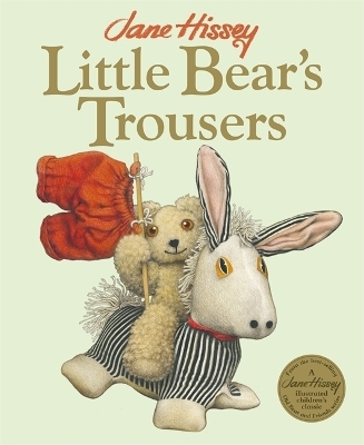 Little Bear's Trousers - Jane Hissey