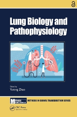 Lung Biology and Pathophysiology - 