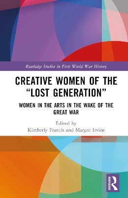 Creative Women of the “Lost Generation” - 