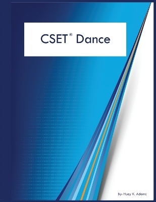 CSET Dance - Huey K Adams