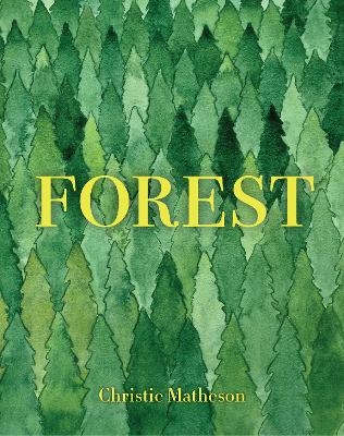 Forest - Christie Matheson