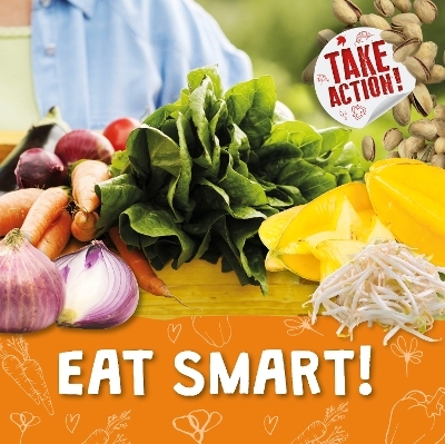 Eat Smart! - Kirsty Holmes