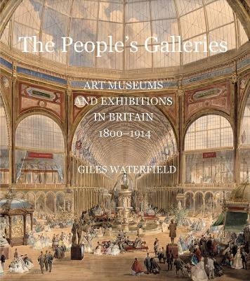 The People's Galleries - Giles Waterfield