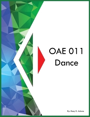 OAE 011 Dance - Huey K Adams