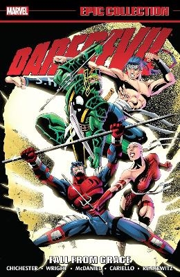 Daredevil Epic Collection: Fall From Grace (New Printing) - D.G. Chichester