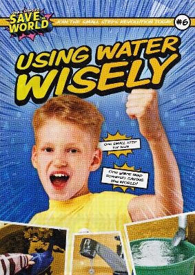 Using Water Wisely - Robin Twiddy