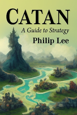 Catan - Philip Lee