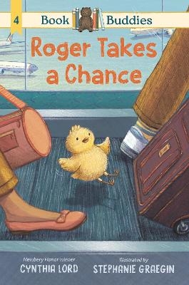 Book Buddies: Roger Takes a Chance - Cynthia Lord