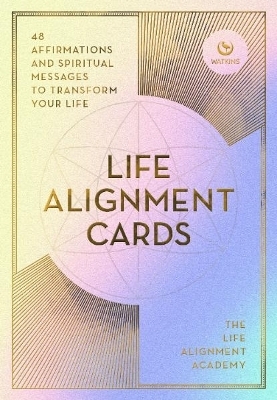 The Life Alignment Cards - The Life Alignment Academy