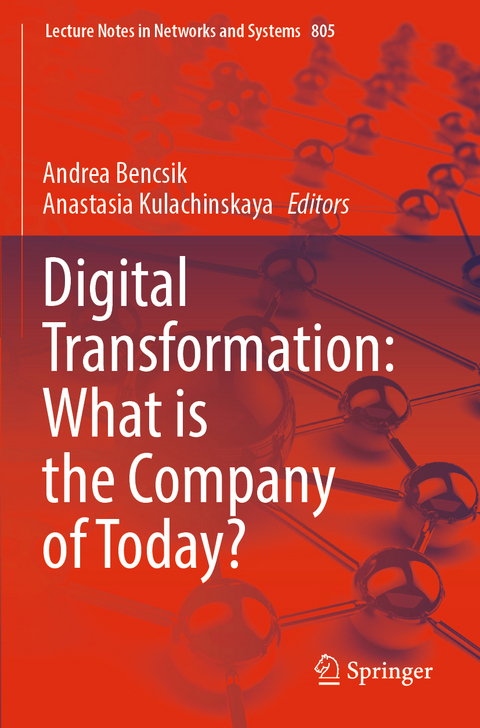 Digital Transformation: What is the Company of Today? - 