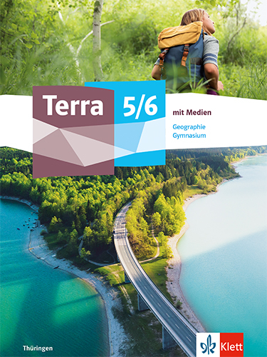 Terra Geographie 5/6. Ausgabe Thüringen Gymnasium