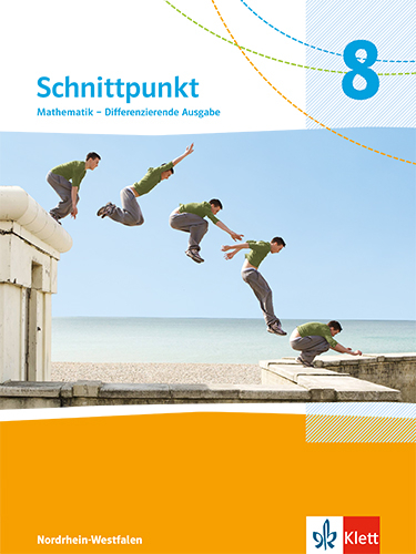 Schnittpunkt Mathematik 8. Differenzierende Ausgabe Nordrhein-Westfalen