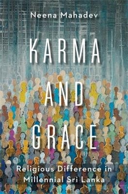 Karma and Grace - Neena Mahadev