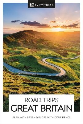 DK Eyewitness Road Trips Great Britain -  DK Eyewitness