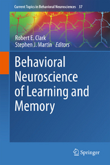 Behavioral Neuroscience of Learning and Memory - 