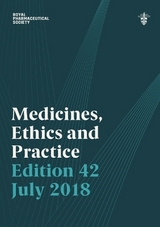 Medicines, Ethics and Practice - Royal Pharmaceutical Society